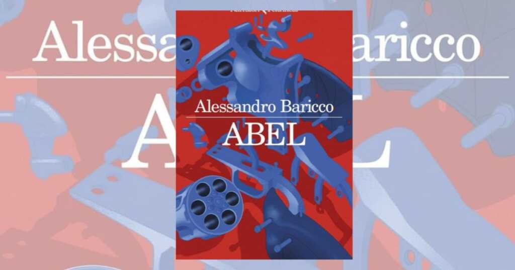 Abel - Alessandro Baricco 