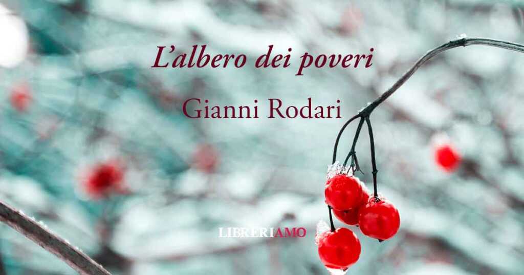 "L'albero dei poveri" la poesia di Gianni Rodari