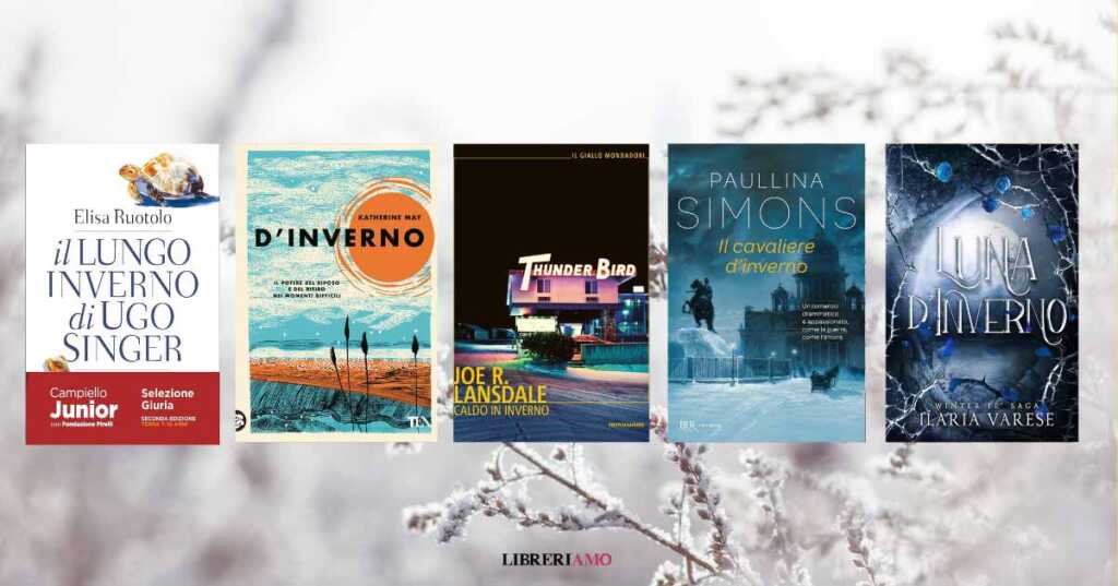 5 libri originali da leggere con la parola "inverno" nel titolo