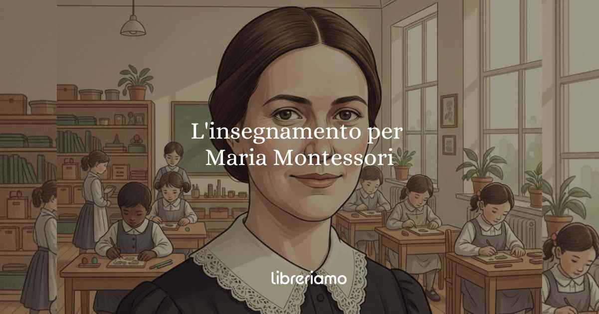 Giornata internazionale dell'Educazione: l'insegnamento per Maria Montessori 1 Giornata internazionale dell'Educazione l'insegnamento per Maria Montessori
