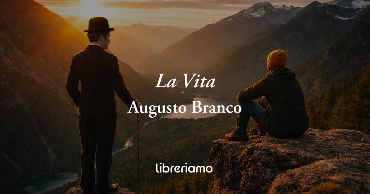 "La Vita" la bella poesia che Charlie Chaplin non ha mai scritto