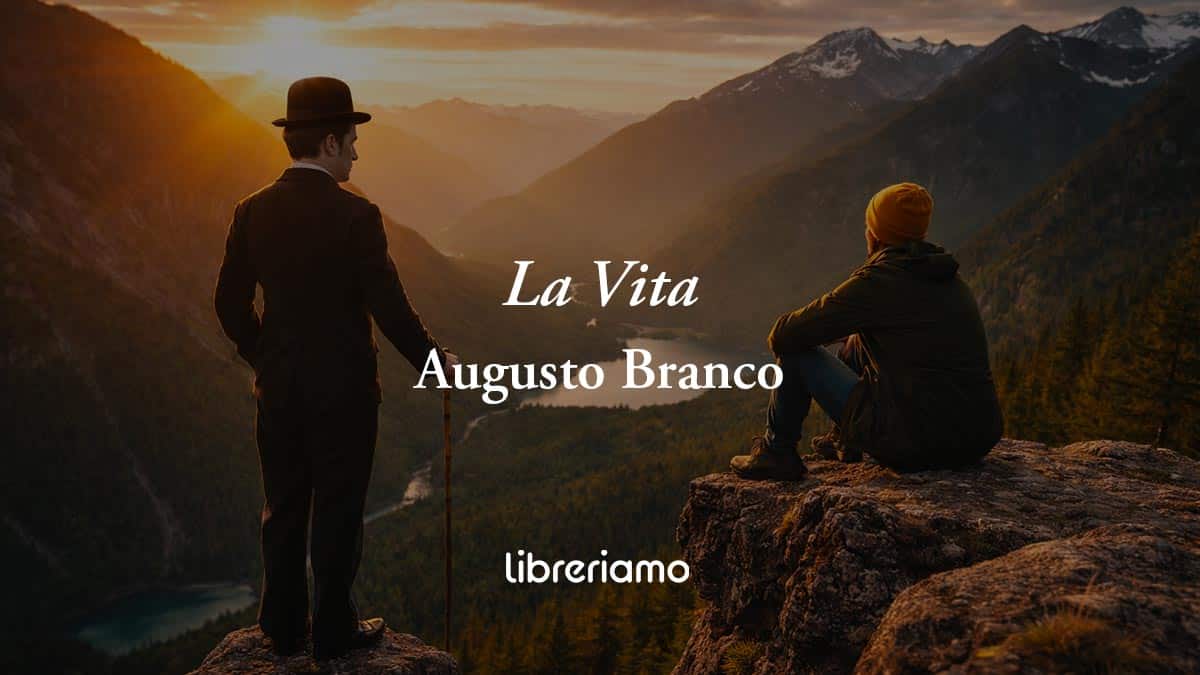 "La Vita" la bella poesia che Charlie Chaplin non ha mai scritto