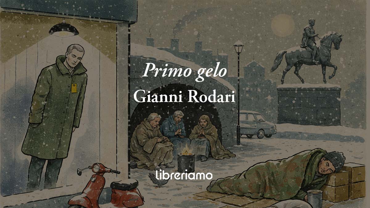 Primo Gelo di Gianni Rodari, poesia sugli invisibili senza valore di mercato