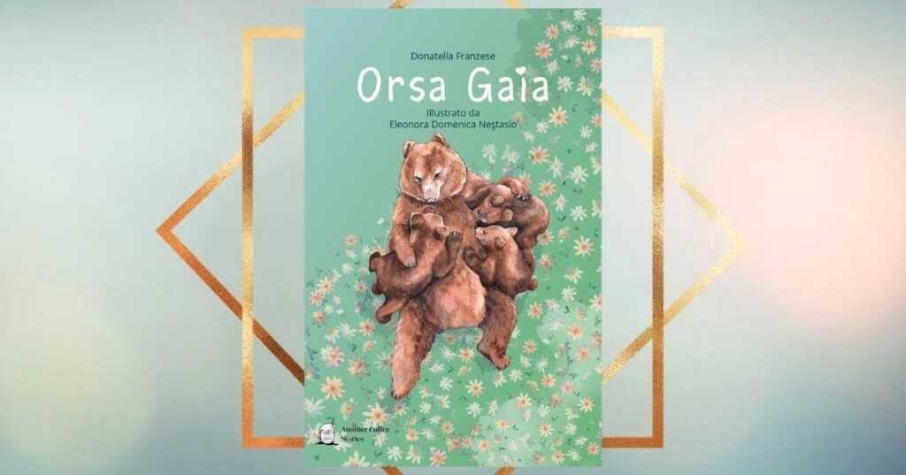 La storia di Orsa Gaia diventa una favola per bambini