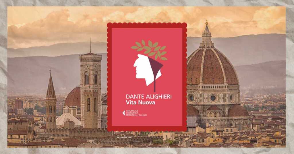 I luoghi di Dante, itinerario alla scoperta della Firenze del Sommo Poeta