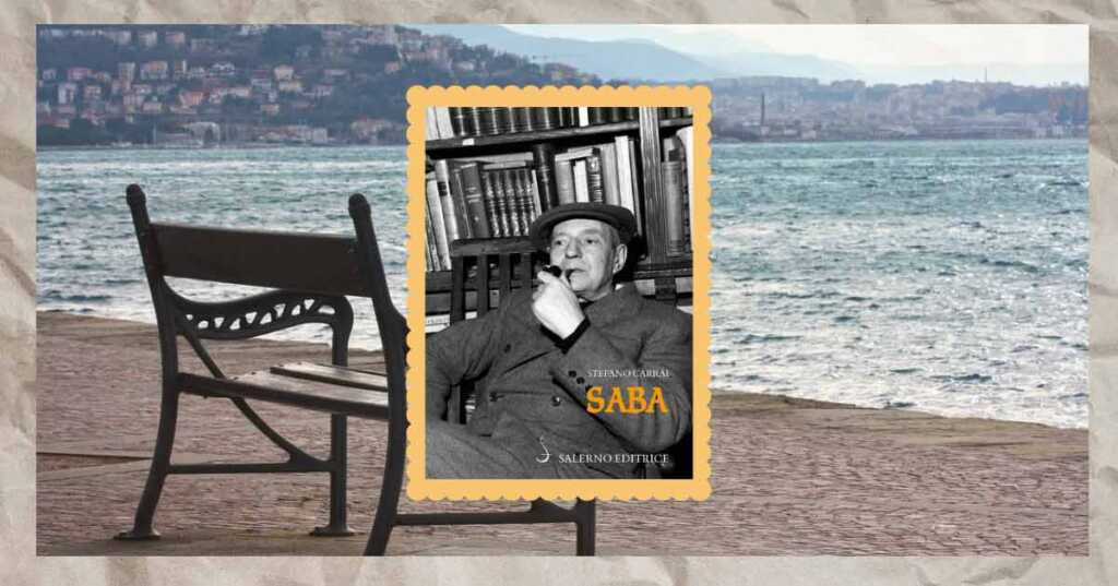 Umberto Saba, itinerario alla scoperta dei luoghi del poeta
