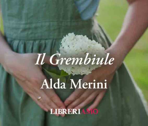 "Il Grembiule" di Alda Merini una poesia sulle donne e il lavoro
