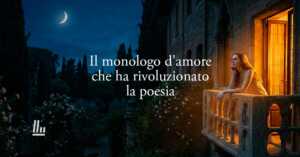 Romeo E Giulietta Di Shakespeare: Il Monologo D'Amore Che Ha Rivoluzionato La Poesia 2 Romeo e Giulietta di Shakespeare: il monologo d'amore che ha rivoluzionato la poesia