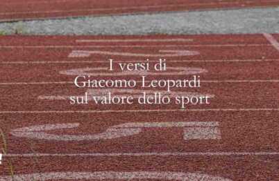 I versi di Giacomo Leopardi che ci insegnano il valore dello sport