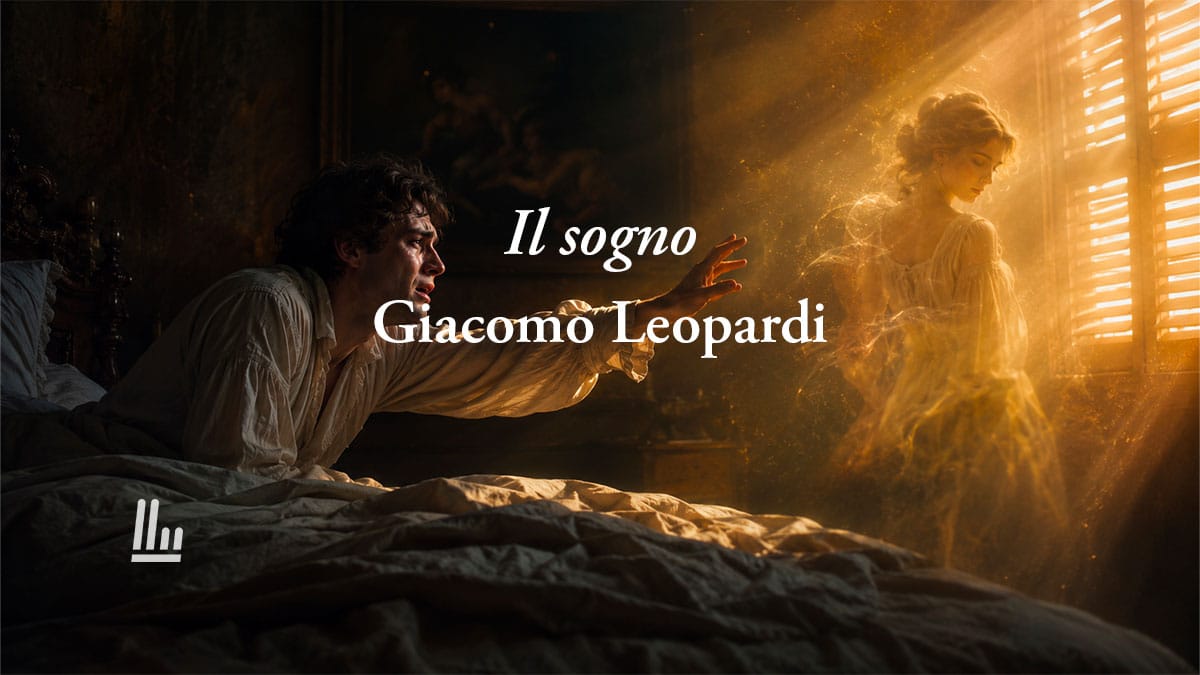 Il sogno (1821) di Giacomo Leopardi: poesia per un amore mai nato e la giovinezza spezzata