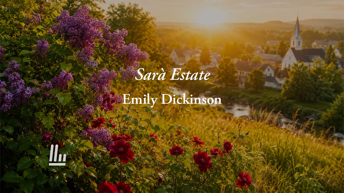 Sarà estate (1862) di Emily Dickinson: la poesia che celebra il ritorno della gioia e della bellezza 1 Sarà estate (1862) di Emily Dickinson: la poesia che celebra il ritorno della gioia e della bellezza