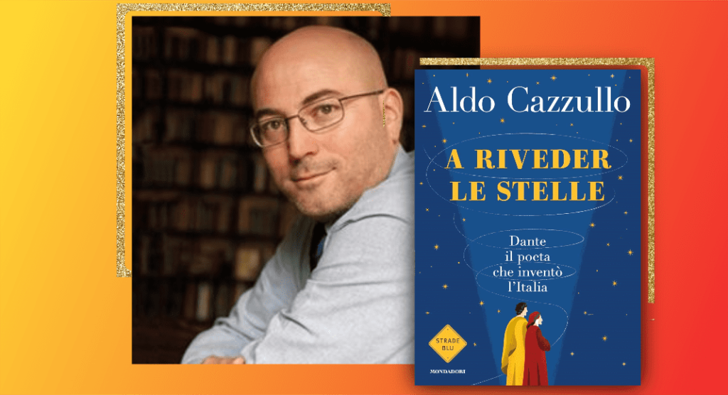 Perché Dante è il poeta che inventa l'Italia secondo Aldo Cazzullo
