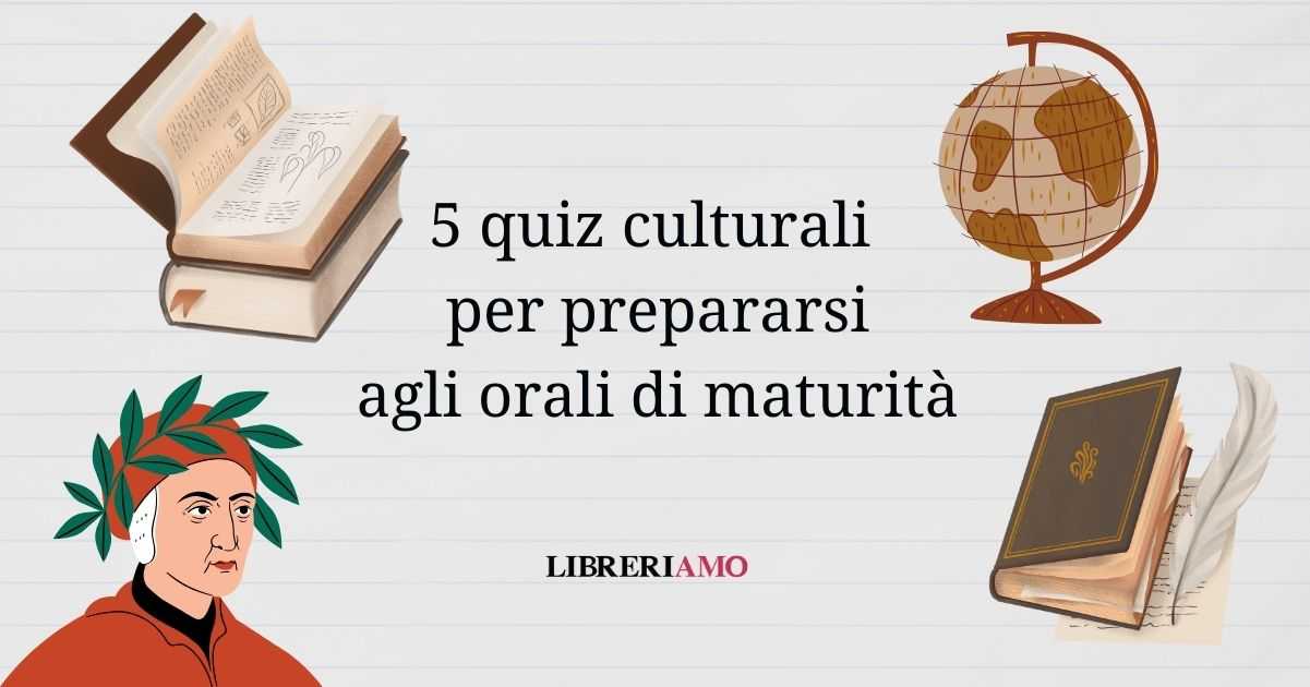 5 quiz di letteratura e arte per ripassare in vista degli orali di maturità