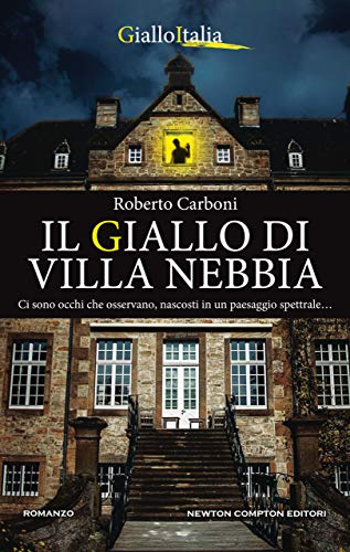 Il giallo di Villa Nebbia di [Carboni, Roberto]