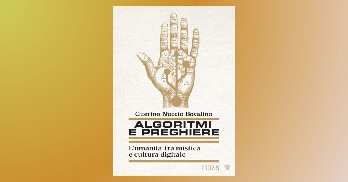 "Algoritmi e preghiere", il libro che indaga il rapporto uomo-tecnologia 9 Algoritmi e preghiere, il libro che indaga il rapporto uomo-tecnologia