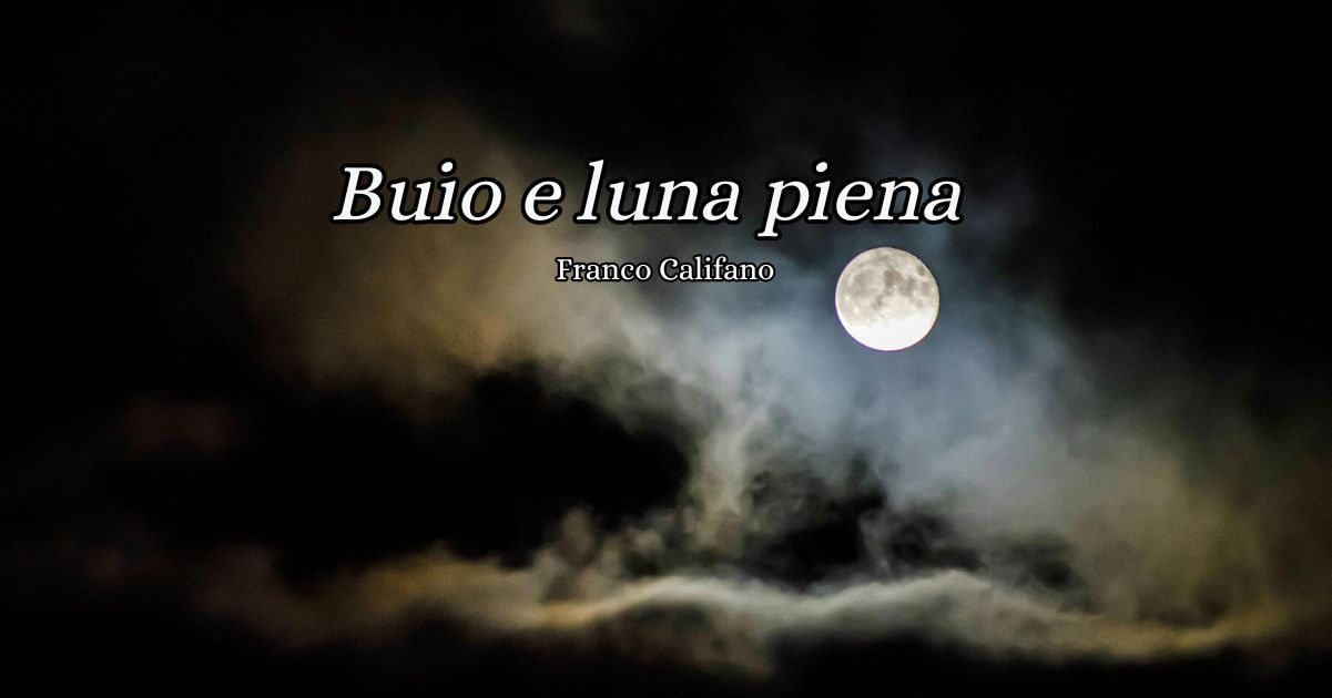 "Buio e luna piena", la poesia in musica di Franco Califano sulla sua vita 2 Buio e luna piena, la poesia in musica di Franco Califano sulla sua vita