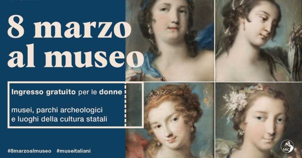 Festa della Donna, musei gratis e attività culturali in programma l'8 marzo 2024