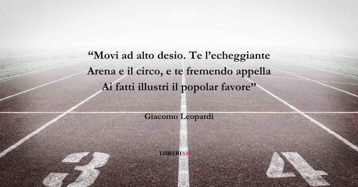 I versi di Giacomo Leopardi che celebrano il valore dello sport