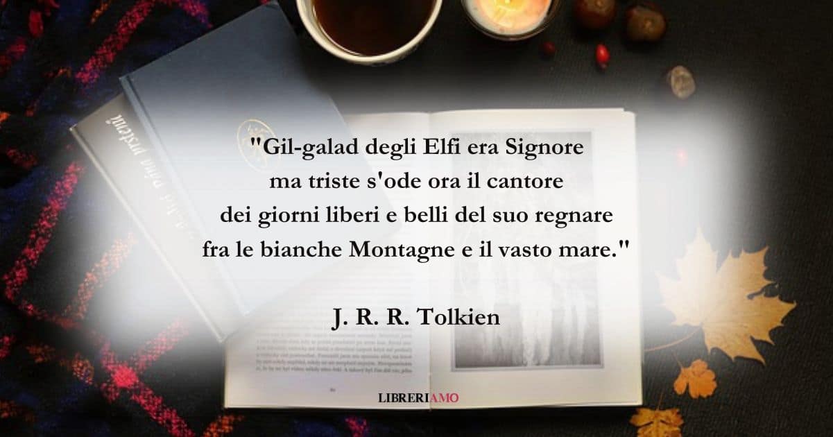 I malinconici versi di Tolkien tratti da "Il signore degli anelli"