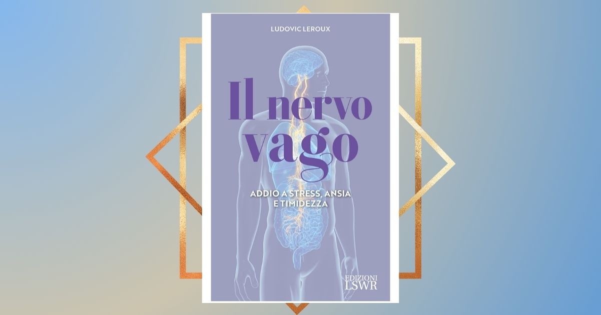 Il libro del mental coach Ludovic Leroux per dire addio ad ansia e stress