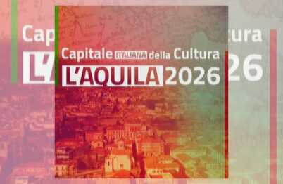 L'Aquila è la Capitale italiana della Cultura 2026