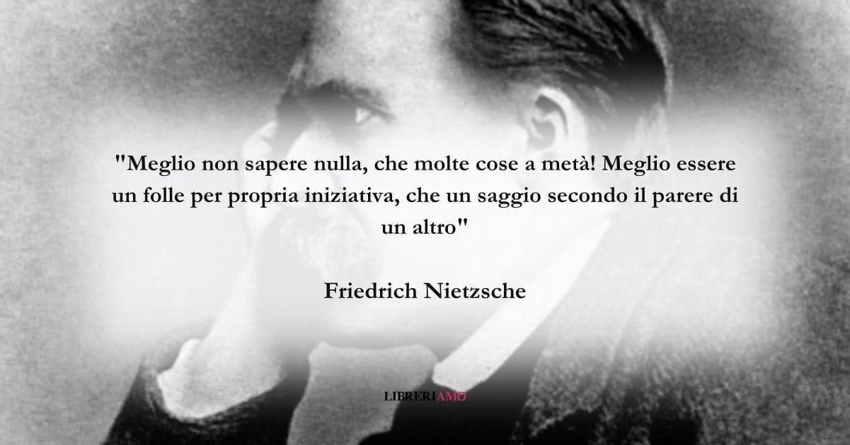 La frase di Nietzsche sul valore della propria identità