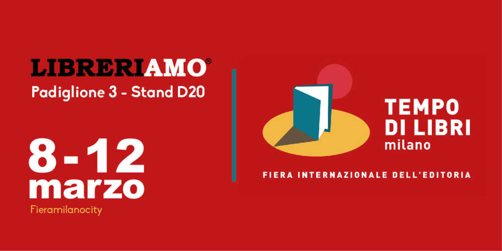 Libreriamo a Tempo di Libri, diventa anche tu protagonista della Fiera!