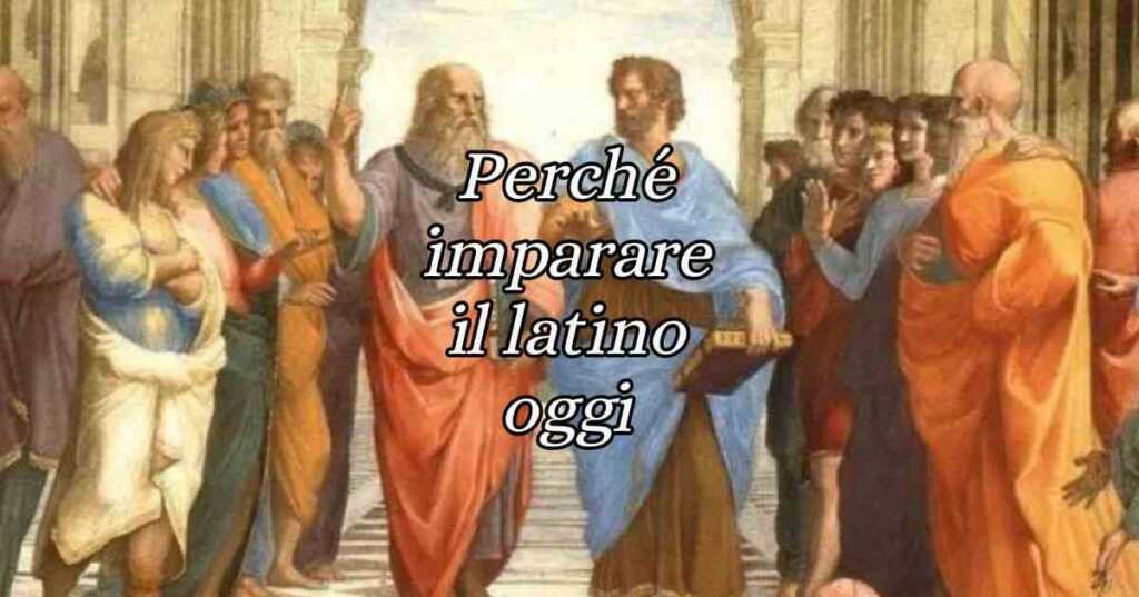 L'importanza del latino oggi 4 buoni motivi per imparare questa lingua antica