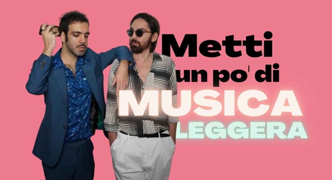 Musica leggerissima: la canzone su ciò di cui abbiamo bisogno