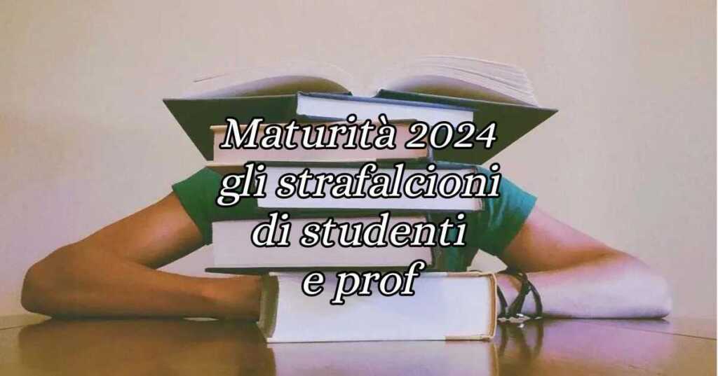 Maturità 2024, gli errori più clamorosi commessi da maturandi e prof