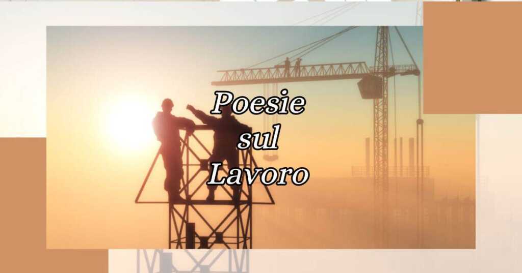 Primo Maggio, le poesie sul lavoro e la festa dei lavoratori