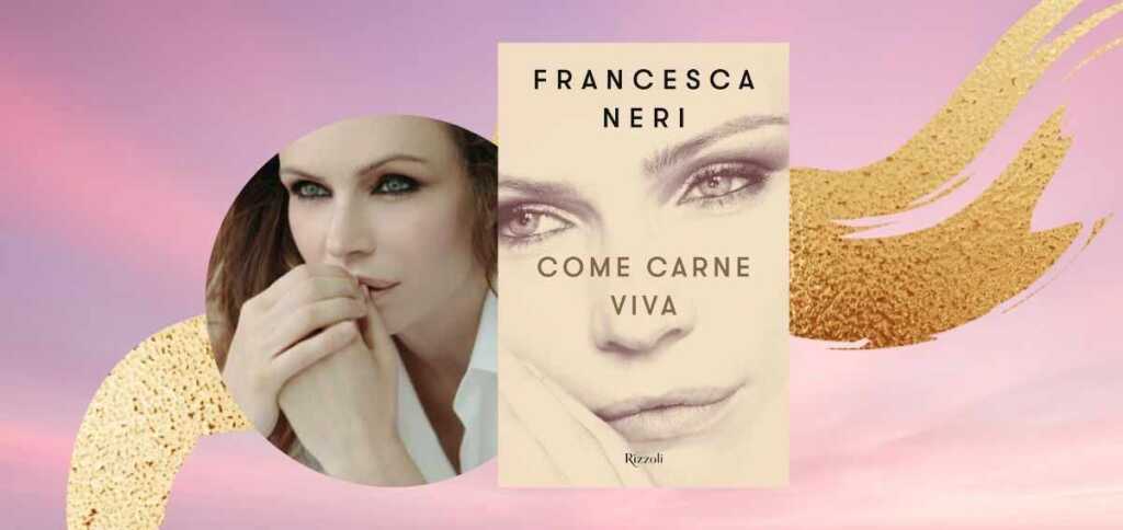 come-carne-viva-francesca-neri-libro-1201-568