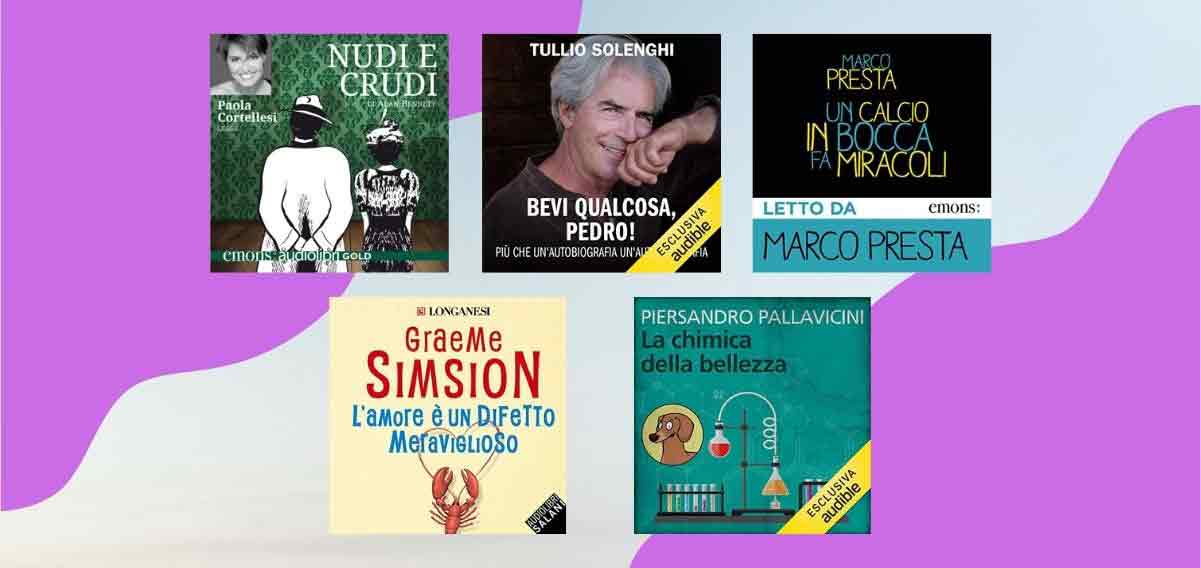 5 audiolibri da ascoltare per ritrovare il buon umore 1 5-audiolibri-per-ritrovare-buonumore-1201-568