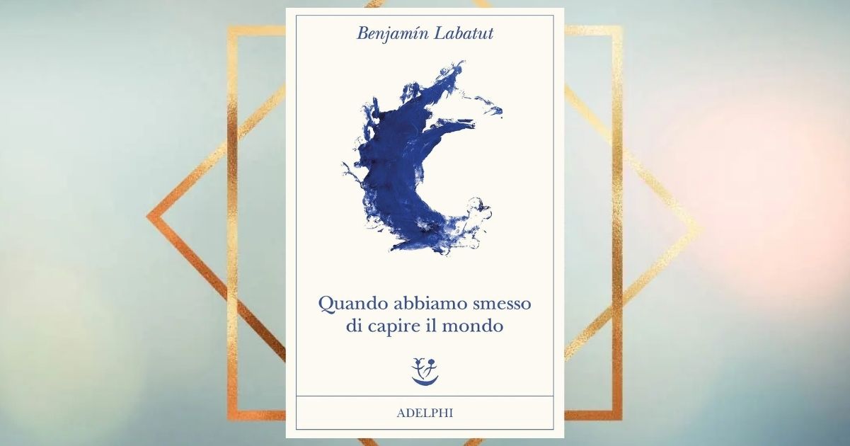 Quando abbiamo smesso di capire il mondo, il libro sulla nascita della scienza moderna