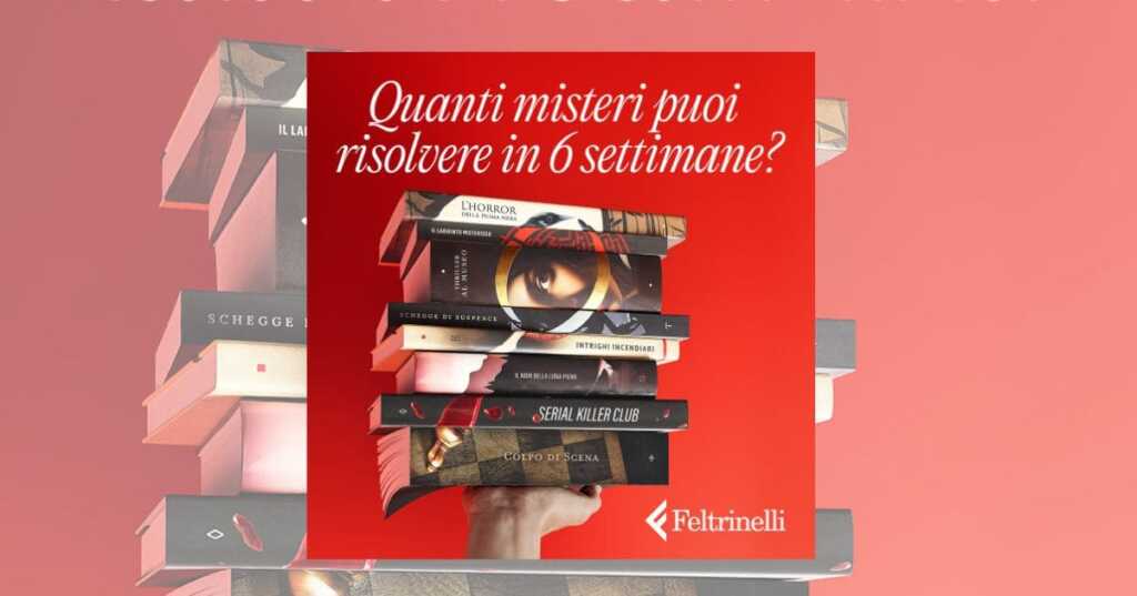 Quanti misteri puoi risolvere in 6 settimane La reading challenge in libreria