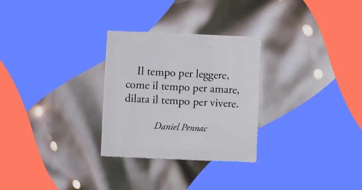 Una frase di Daniel Pennac sul valore dei libri e della lettura 3 Una frase di Daniel Pennac sul valore dei libri e della lettura