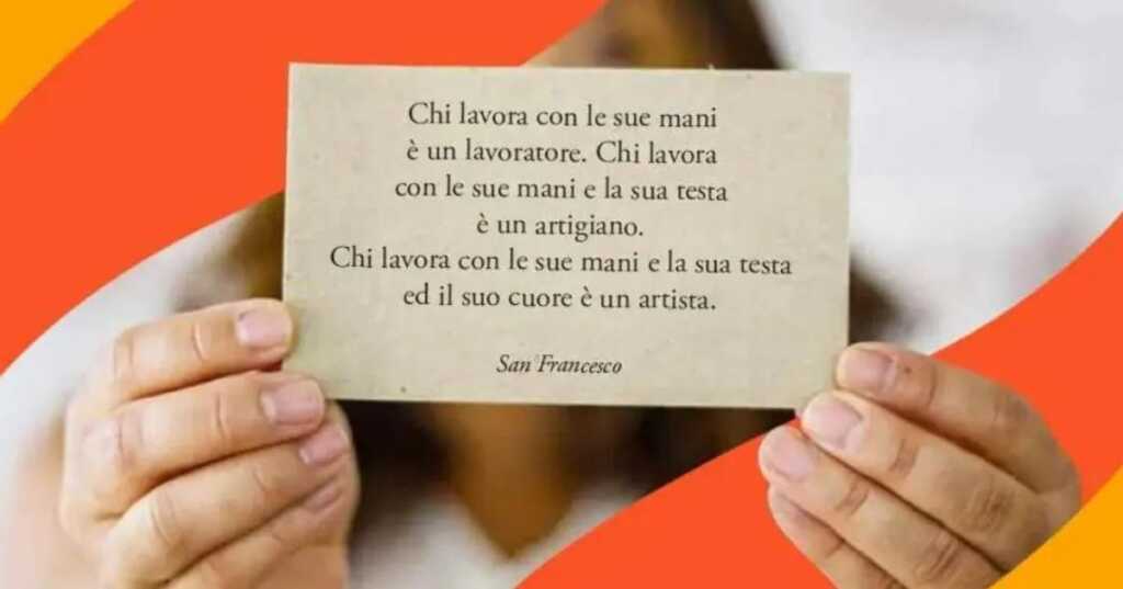 Una frase di San Francesco d'Assisi sul valore e la dignità dei lavoratori