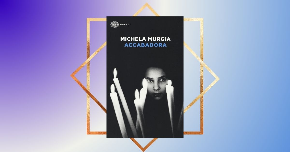 "Accabadora", il romanzo più misterioso e potente di Michela Murgia