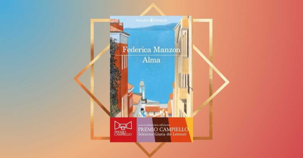 “Alma”, il libro di Federica Manzon finalista al Premio Campiello