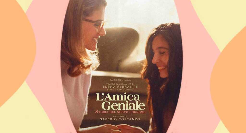 L'Amica Geniale 2 in anteprima al cinema
