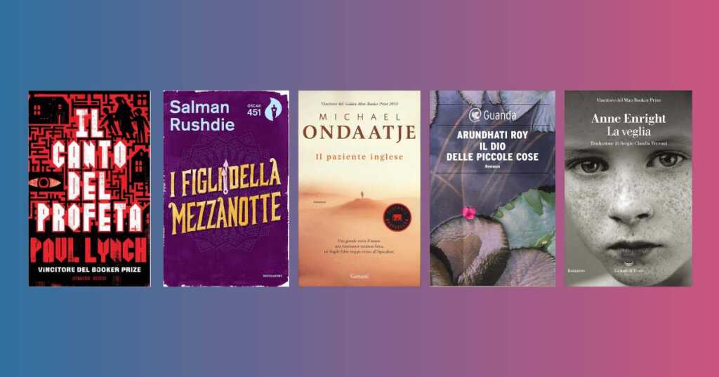 Booker Prize, 5 libri da leggere almeno una volta nella vita