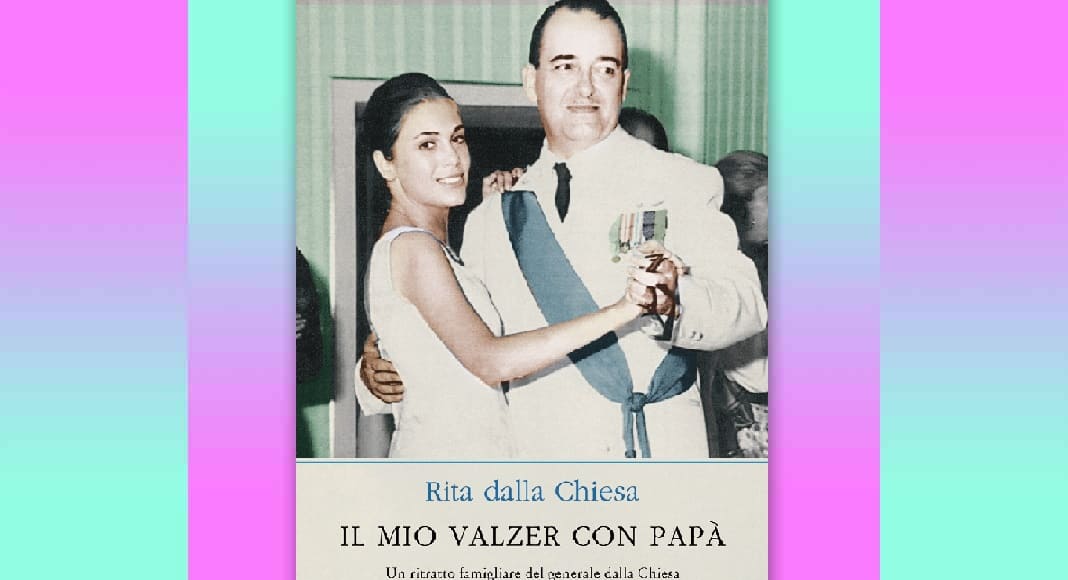 Chi era il papà e l'uomo Carlo Alberto Dalla Chiesa raccontato dalla figlia Rita 8 Chi era il papà e l'uomo Carlo Alberto Dalla Chiesa raccontato dalla figlia Rita