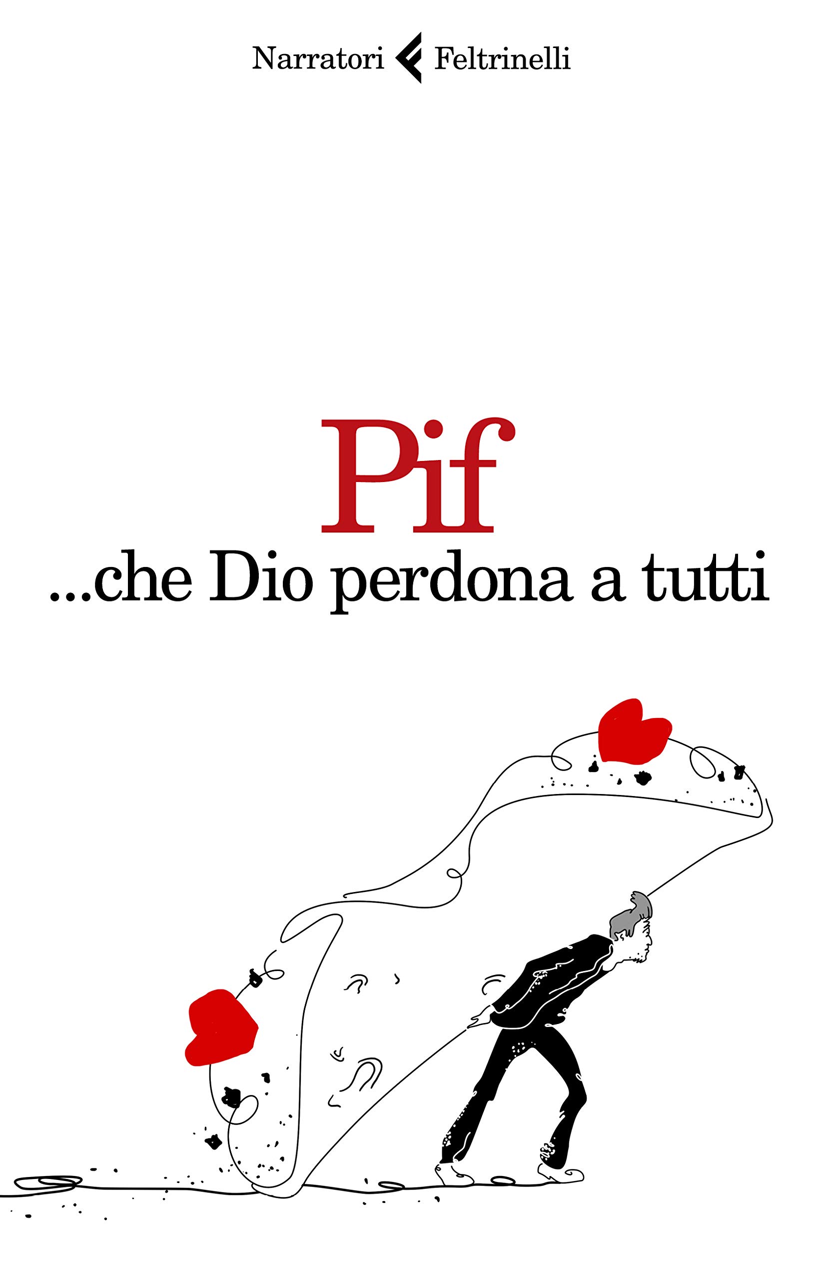 che dio perdona a tutti pif