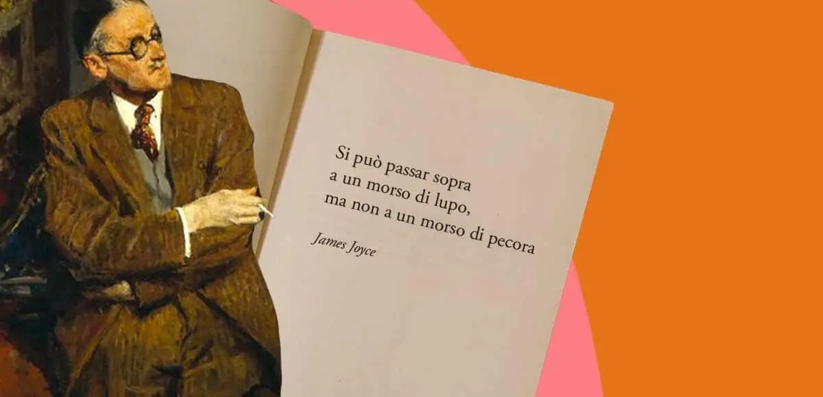 "Si può passar sopra a un morso di lupo, ma non a un morso di pecora" di James Joyce