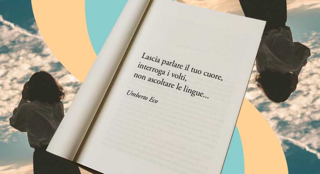 Una frase di Umberto Eco sulla comunicazione e l'importanza di andare oltre le parole