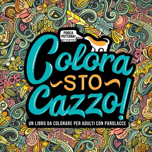 colora sto cazzo