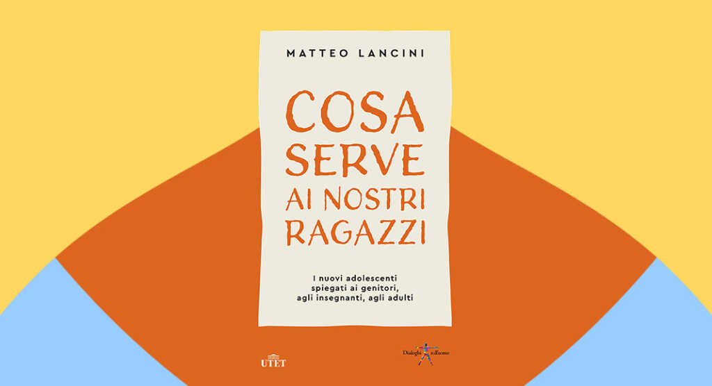 cosa-serve-ai-nostri-ragazzi