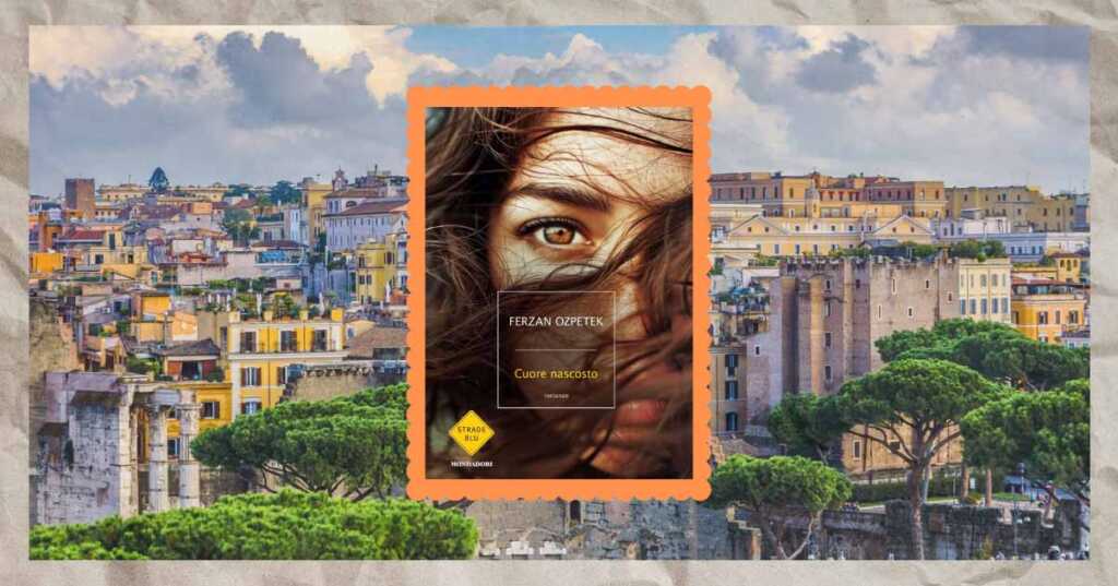 "Cuore nascosto", itinerario fra Roma e Polizzi sulle tracce del romanzo di Ferzan Özpetek