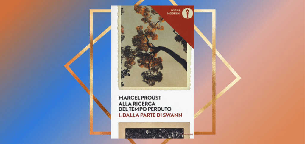 "Dalla parte di Swann", lo strano e magico mondo del sonno nella Recherche di Proust