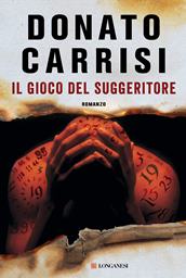 donato carrisi il gioco del suggeritore